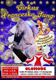 Cirkus Francesko Jung (CZ) 2022 - Olomouc
